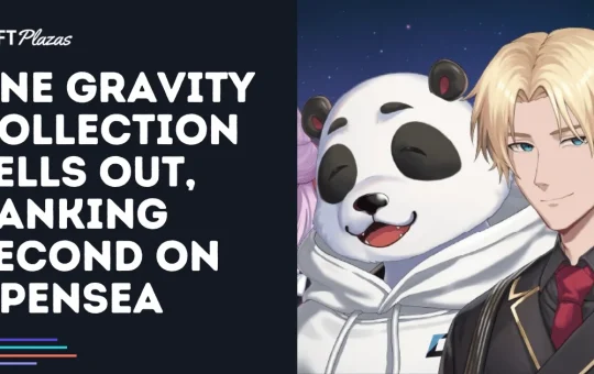 One Gravity NFT Collection Sells Out, Ranking Second on OpenSea