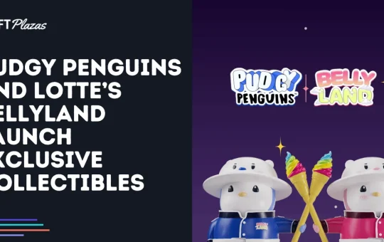Pudgy Penguins and Lotte’s Bellyland Launch Exclusive Collectibles