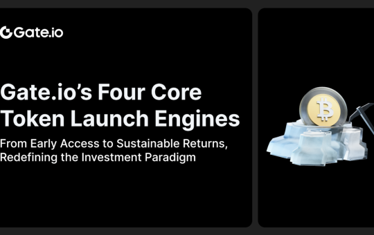 Gate.io’s Four Core Token Launch Engines: From Early Access to Sustainable Returns, Redefining the Investment Paradigm