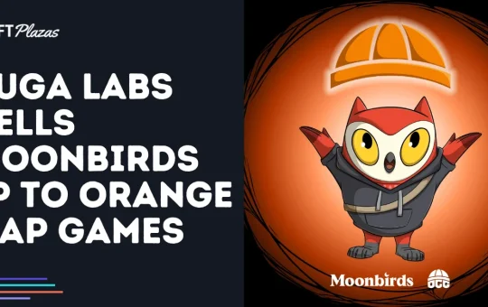 Yuga Labs Sells Moonbirds IP to Orange Cap Games