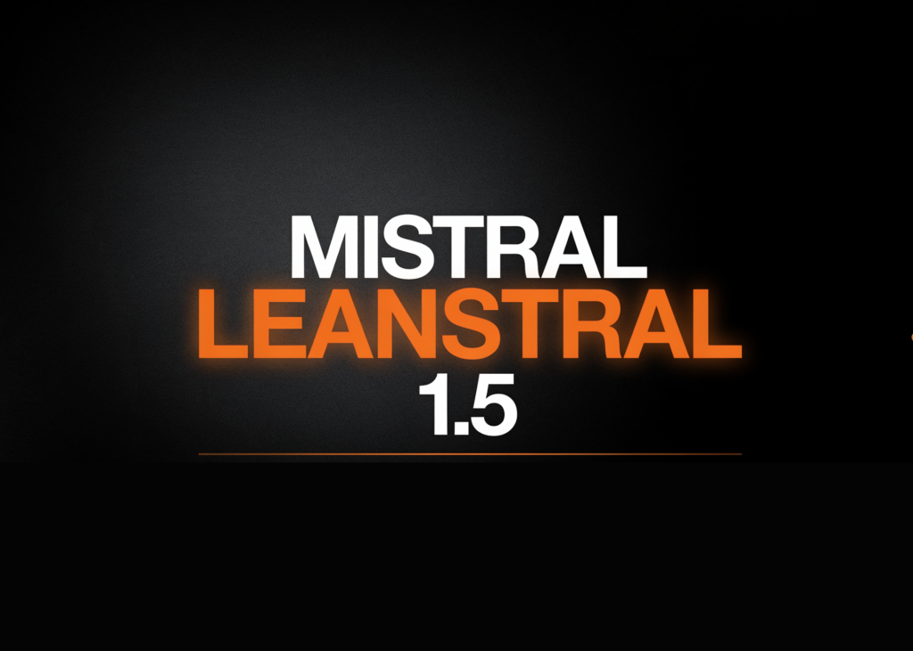 Mistral AI Releases Leanstral 1.5: An Apache-2.0 Lean 4 Code Agent Model Solving 587 of 672 PutnamBench Problems
